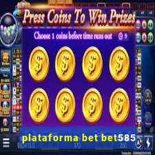 plataforma bet bet585